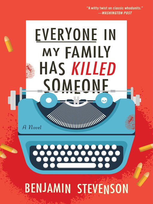 Title details for Everyone in My Family Has Killed Someone by Benjamin Stevenson - Wait list